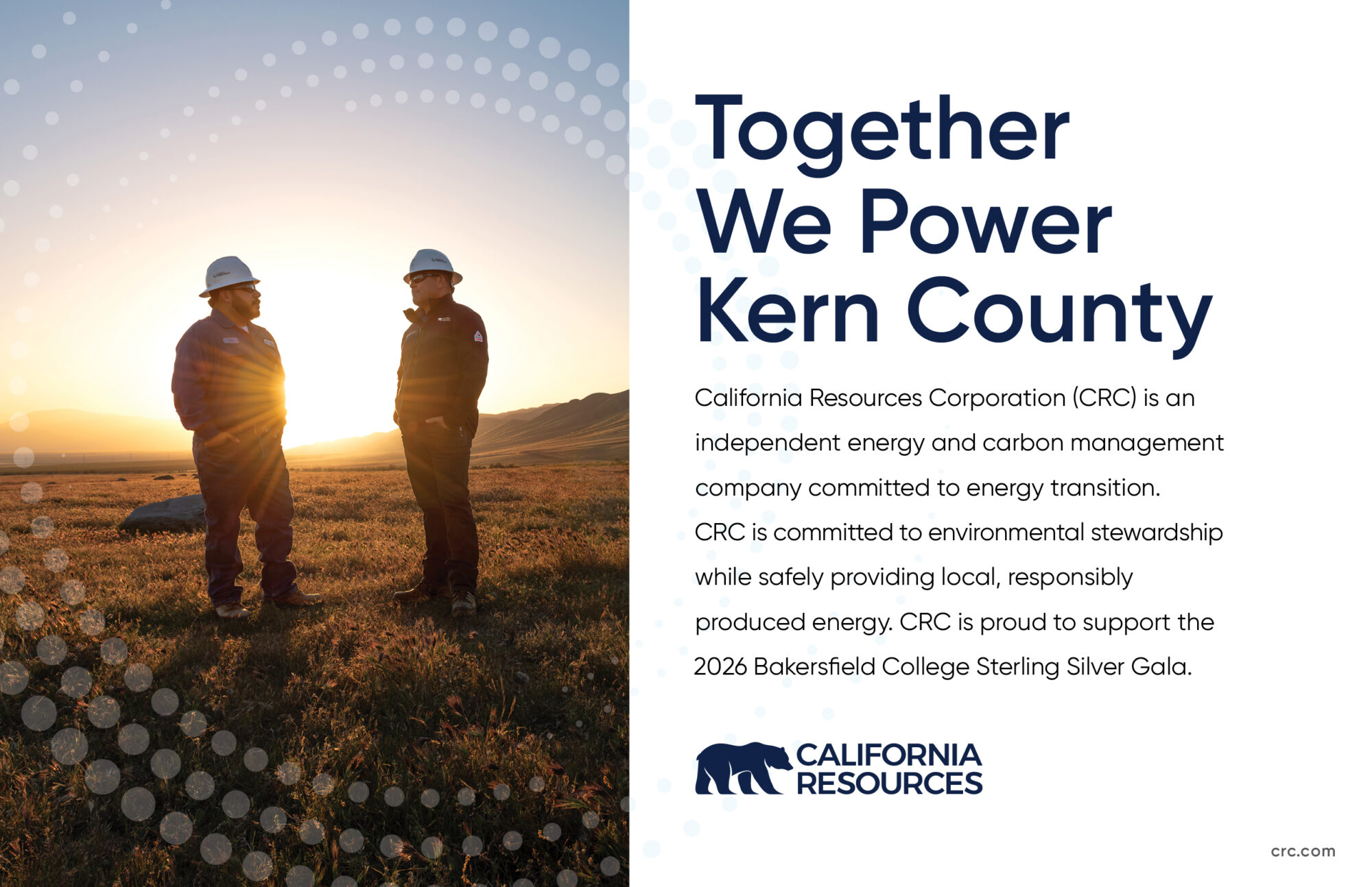 California Resources Corporation advertisement showing two workers in hard hats standing in a field at sunrise, with text emphasizing the company’s commitment to responsible energy production, environmental stewardship, and support of the Bakersfield College Sterling Silver Gala.